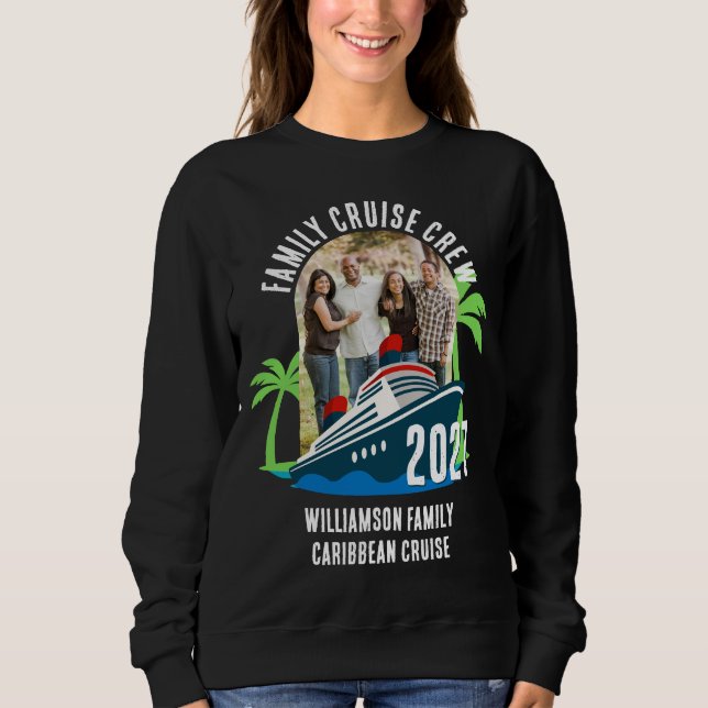 Family Cruise Crew Matching Photo Vacation Sweatshirt (Front)