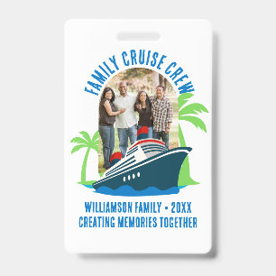 FAMILY CRUISE CREW Photo Holiday Travel ID Badge