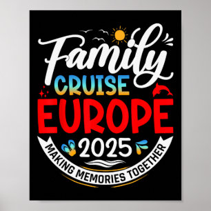 Family Cruise Europe 2025 Europe Family Vacation 2 Poster