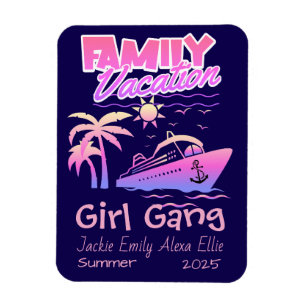 Family Cruise Girl Gang Personalise Magnet