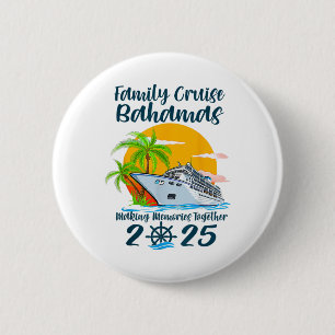 Family Cruise Hamas Vacay 2025 Making Memories Tog 6 Cm Round Badge