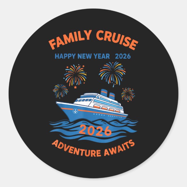Family Cruise Happy New Year 2026 Adventure  Classic Round Sticker (Front)
