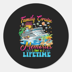 Family Cruise Making Memories For A Lifetime Summe Classic Round Sticker