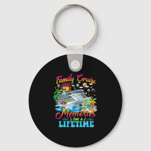 Family Cruise Making Memories For A Lifetime Summe Key Ring