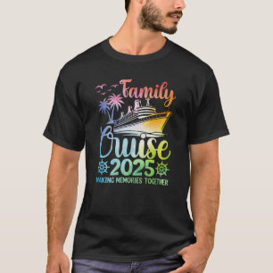 Family Cruise Memories 2025 T-Shirt