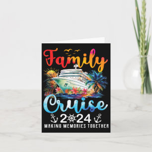 Family Cruise Ship Vacation Trip 2024 Family Cruis Card