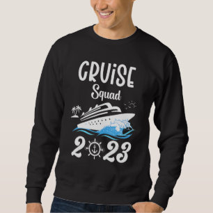 Family Cruise Squad 2023 Family Matching Group Squ Sweatshirt