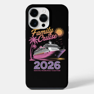 Family Cruise Squad 2026 Vacation Matching Trip iPhone 14 Pro Max Case