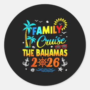Family Cruise The Bahamas 2026 Summer Matching Vac Classic Round Sticker