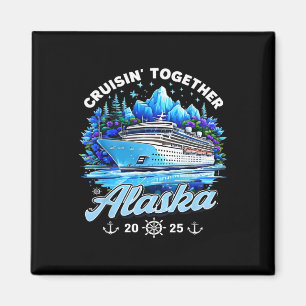 Family Cruise Vacation 2025 Cruising Together Alas Magnet