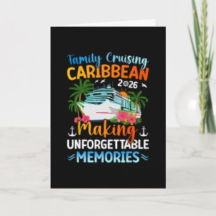 Family Cruising Caribbean 2026 Making Unforgettabl Card
