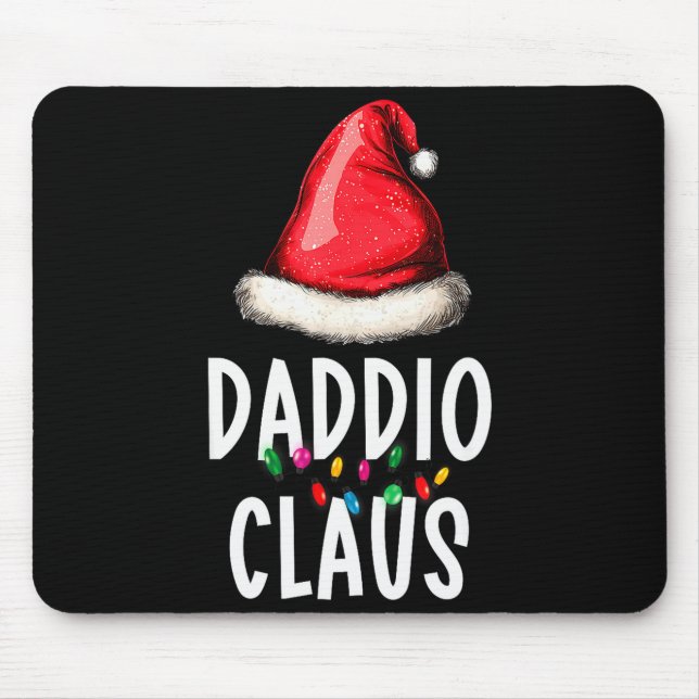Family Daddio Claus Christmas Santa's Pajama Match Mouse Pad (Front)