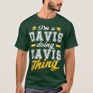 Family Davis Reunion Davis Family T-Shirt