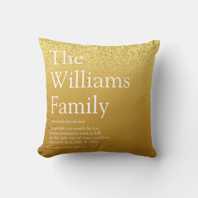 Family Definition Gold Glitter Glam Modern Fun Cushion (Front)