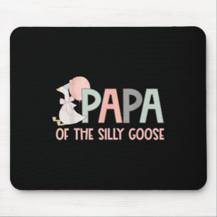Family Duck 1st Birthday Papa Of The Silly Goose B Mouse Pad