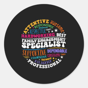 Family Engagement Specialist Appreciation Back To Classic Round Sticker