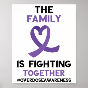 Family Fighting Together Purple Ribbon Overdose Aw Poster
