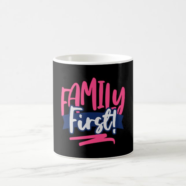 Family First Coffee Mug (Center)