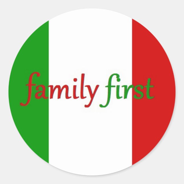 FAMILY FIRST - Italy / Mexico / Family Classic Round Sticker (Front)