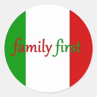 FAMILY FIRST - Italy / Mexico / Family Classic Round Sticker