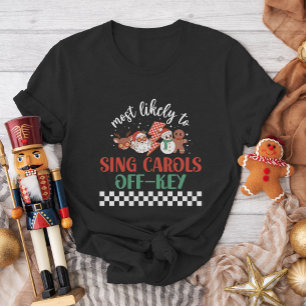 Family Friends Matching Most Likely to Christmas T-Shirt