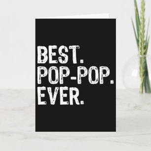 Family Funny Cool Poppop Best Pop-pop Ever  Card