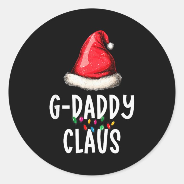 Family G-daddy Claus Christmas Santas Pajama Match Classic Round Sticker (Front)