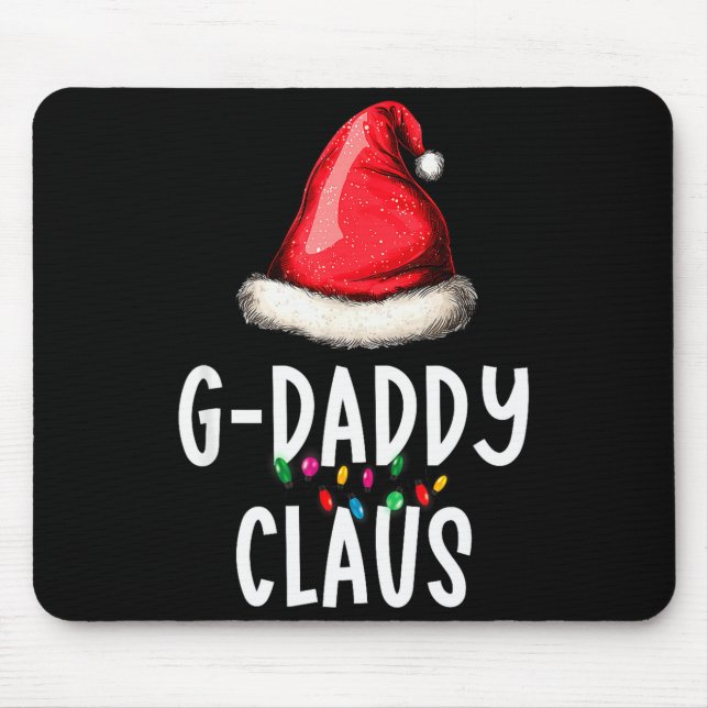 Family G-daddy Claus Christmas Santas Pajama Match Mouse Pad (Front)