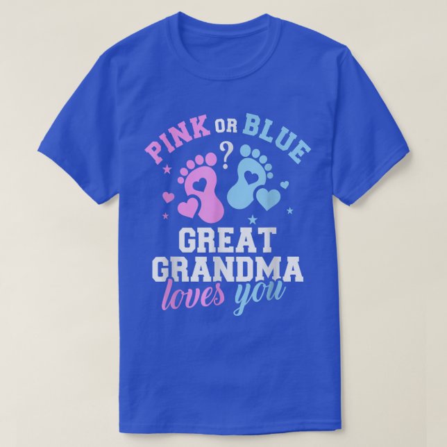 Family  Gender Reveal Grandma Love You  T-Shirt (Design Front)