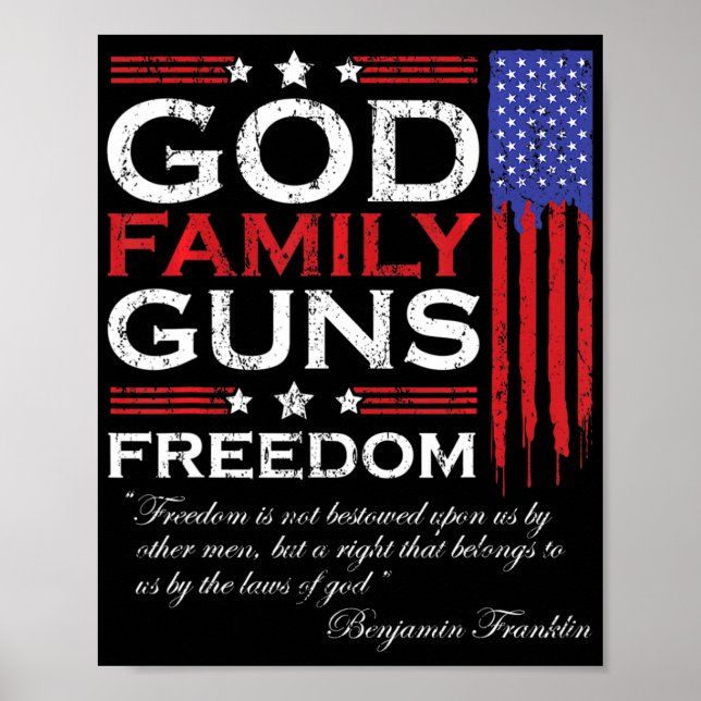 FAMILY GOD GUNS AND FREEDOM CHRISTIAN MAGA  TRUMP  POSTER (Front)