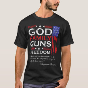 Family God Guns And Freedom Christian Mega 2020 Tr T-Shirt