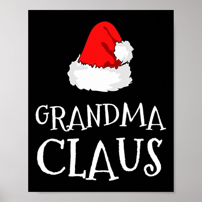Family Grandma Claus Christmas Santa's Hat Pajama  Poster (Front)