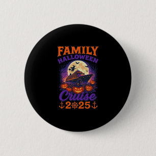 Family Halloween Cruise 2025 Matching Family Cruis 6 Cm Round Badge