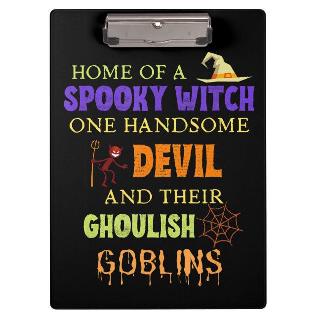 Family Halloween Quote With Witch Devil Spider Web Clipboard (Front)