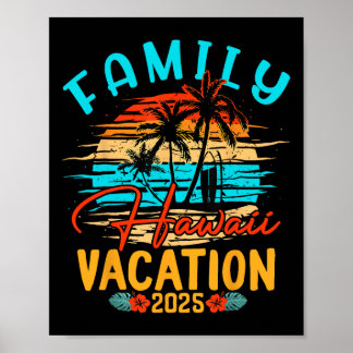 Family Hawaii Vacation 2025 Making Memories Family Poster