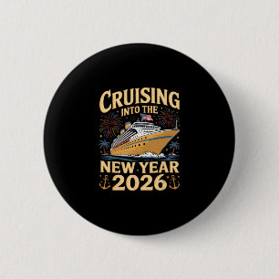 Family Holiday Cruising Into 2026 New Year' Eve Pa 6 Cm Round Badge