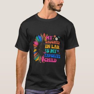 Family Humour Mother In Law Daughter In Law Favori T-Shirt