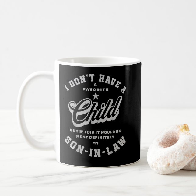 Family I Don't Have A Favourite Child Son-In-Law Coffee Mug (With Donut)