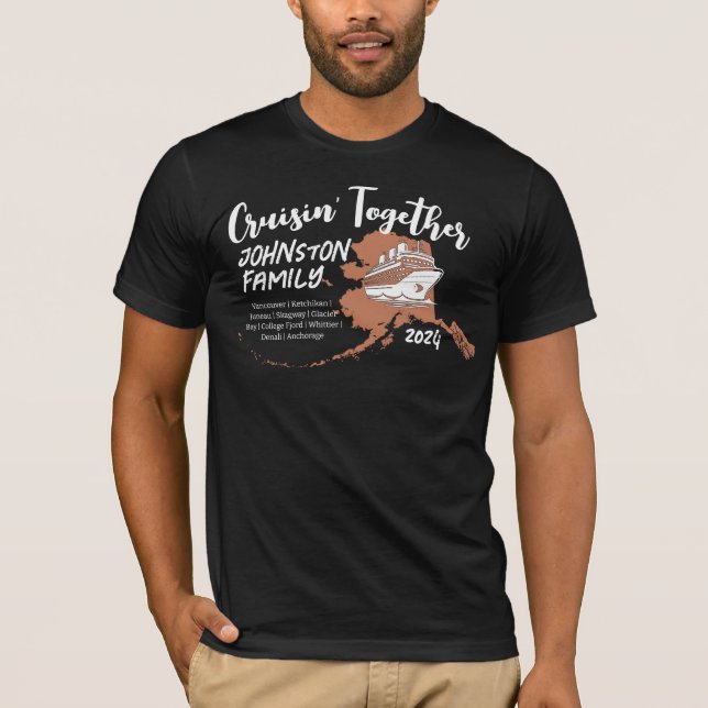 Family Ideas for Alaska Cruise Tours T-Shirt (Front)