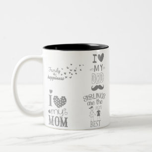 Family Inspired Text Quotes Design Two-Tone Coffee Mug
