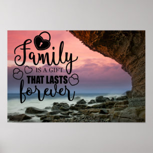 Family is a gift that lasts forever - Poster