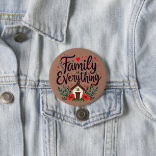 Family is Everything Cottagecore 7.5 Cm Round Badge
