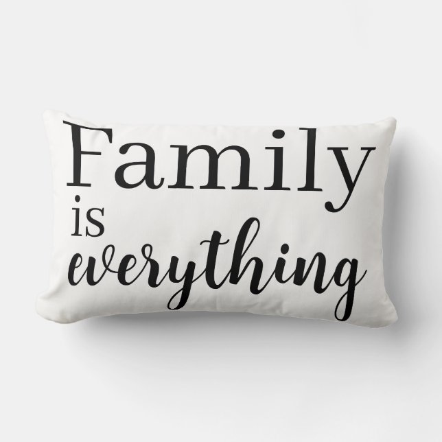 Family is everything Throw Pillow (Front)
