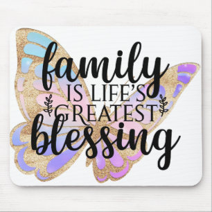 Family Is Lifes Greatest Blessing Mouse Pad
