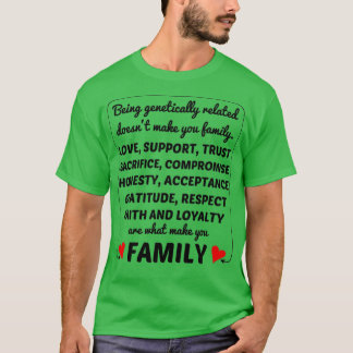 Family Is Not Blood T-Shirt