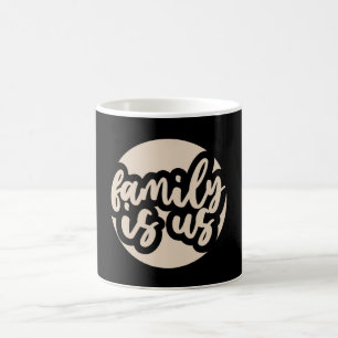 Family is Us Coffee Mug