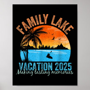 Family Lake Vacation 2025 Family Reunion Trip Squa Poster