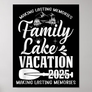 Family Lake Vacation 2025 Family Reunion Trip Squa Poster