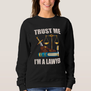 Family Lawyer For Lawyer And Law Student Sweatshirt