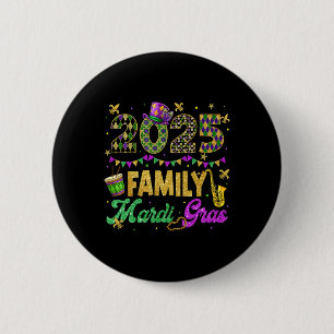 Family Mardi Gras 2025 Fat Tuesday Family Matching 6 Cm Round Badge